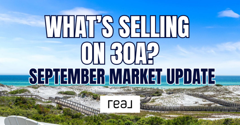 30A Real Estate Market Update | September 2025: Record Inventory & Buyer Opportunities